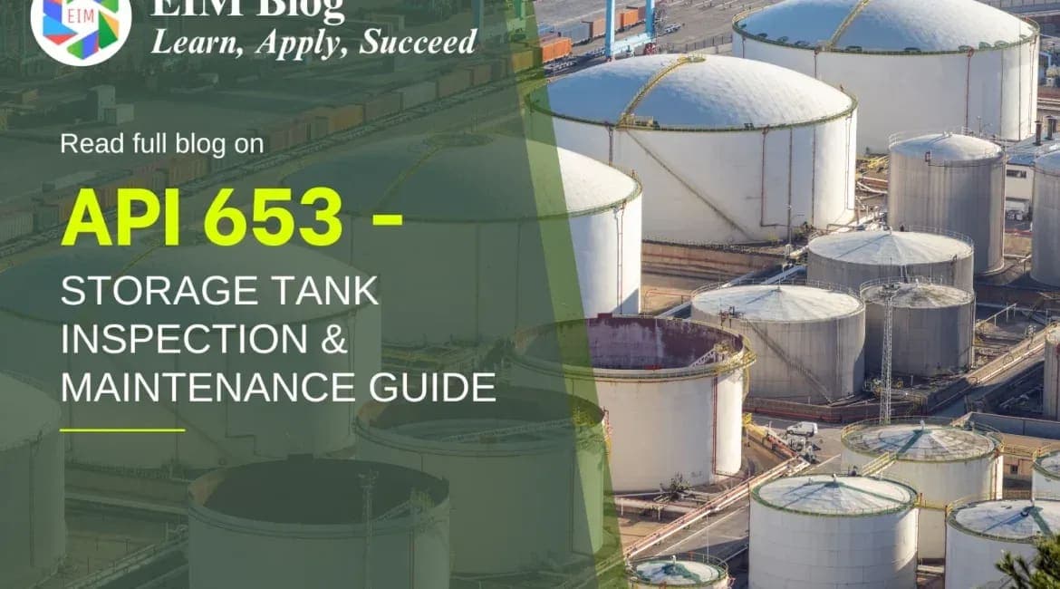 API 653 – Storage Tank Inspection & Maintenance Guide