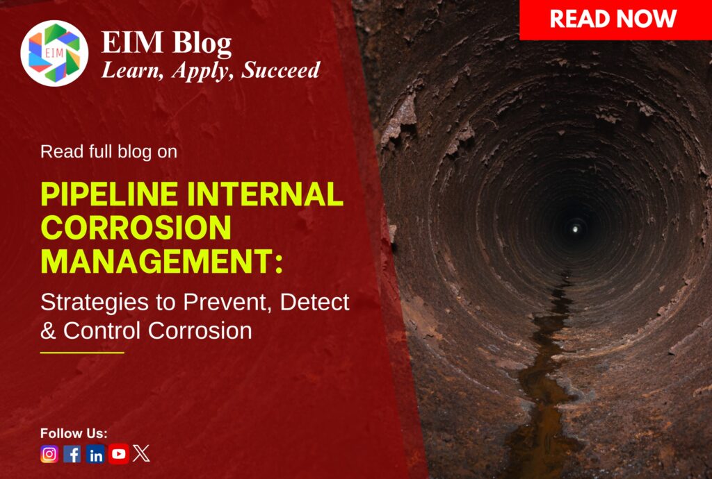 Internal Pipeline Corrosion Management: Causes, Mitigation, and Best Practices
