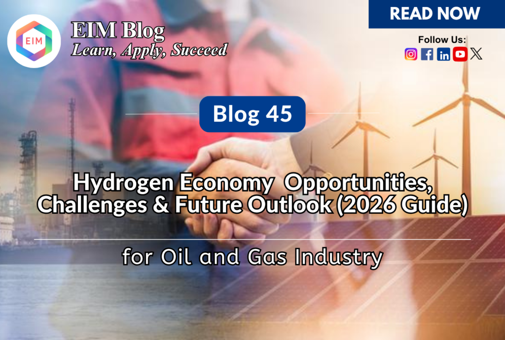 Hydrogen Economy in Oil & Gas: Opportunities, Challenges & Future Outlook (2026 Guide)